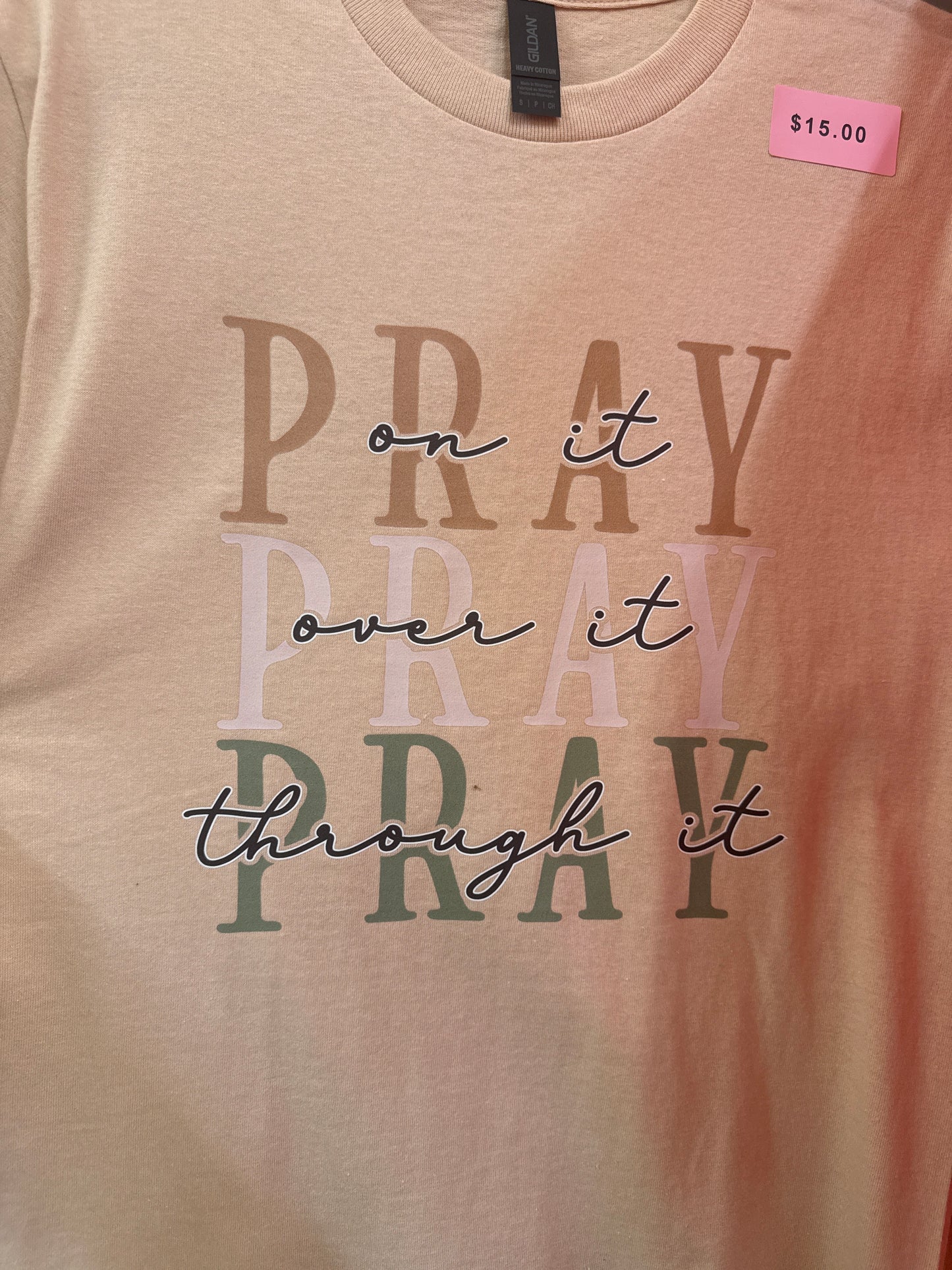 Pray on it tee
