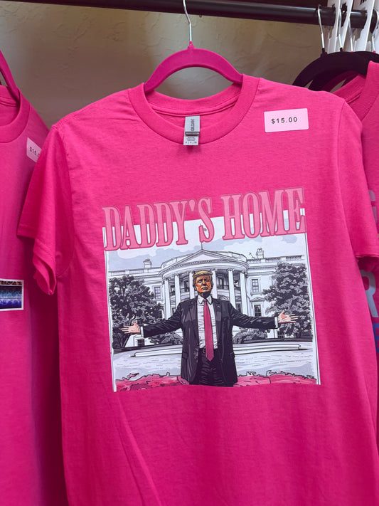 Daddy’s Home Tee